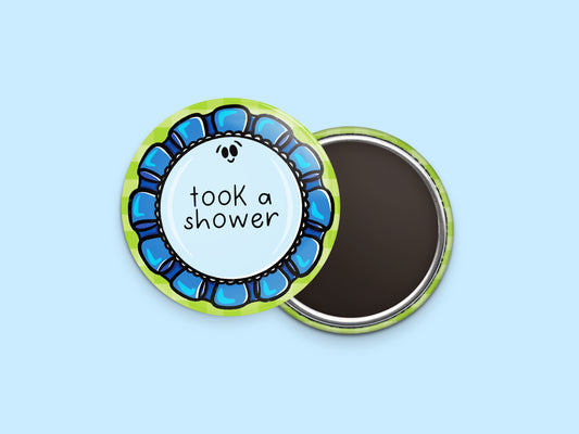 Took a Shower Button Calendar Magnet