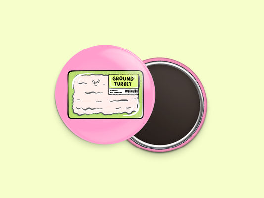 Ground Turkey Button Fridge Magnet